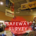 Safeway Survey- Win $100 Safeway Gift Card
