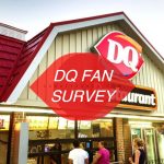 www.DQFanSurvey.com | Dairy Queen Customer Feedback Survey