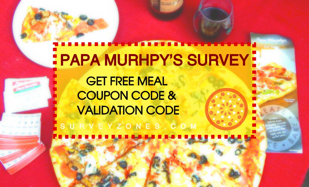 Papa Murphy's Survey Coupon code